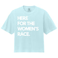 Here For The Women's Race Boxy Crop